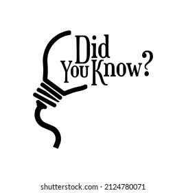 did you know sign on white background