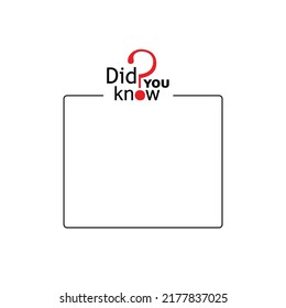 did you know sign on white background