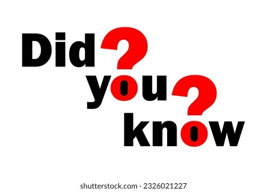 did you know sign on white background. Vector illustration. stock image.