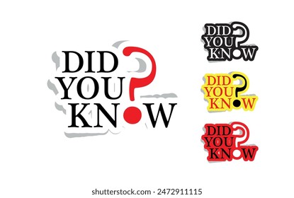 did you know sign on white background