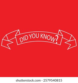 did you know sign on white background