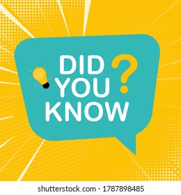 Did you know sticker with speech bubble. Vector Illustration EPS10