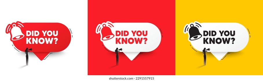 Did you know tag. Speech bubbles with bell and woman silhouette. Special offer question sign. Interesting facts symbol. Did you know chat speech message. Woman with megaphone. Vector