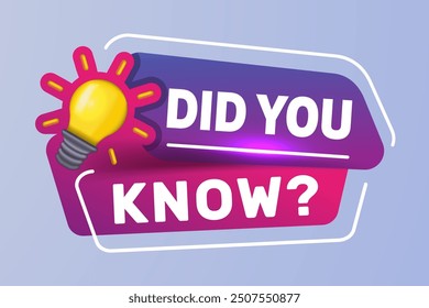 Did you know template design, fun fact, expert information, explanation or solution, idea or advice message, useful knowledge or wisdom, useful tip.
