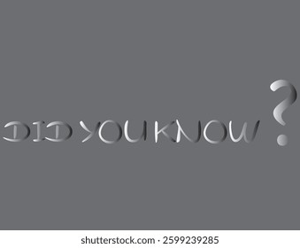 did you know text information sign