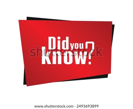 did you know text information sign