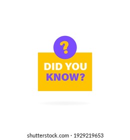 Did you know vector badge isolated on white background. Badge with typography for article about interesting facts or life hacks. Label for blog and social media.
