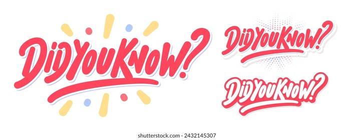 Did you know. Vector handwritten letterings banners.