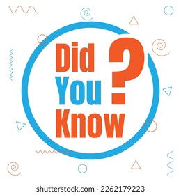 Did you know vector illustration, do you know sign design