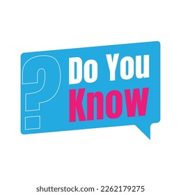 Did you know vector illustration, do you know sign design