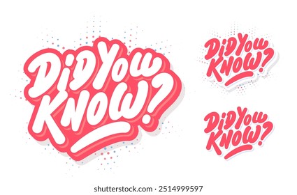 Did you know. Vector letterings stickers set on white background.