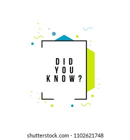 Did You Know Vector Template Design Illustration