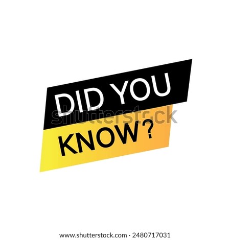 Did you know word with speech bubble set, isolated on transparent background, graphic element. did you know text

