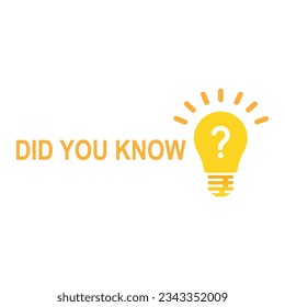 did you know with yellow light bulb. concept of fyi like for your information and top tips or quick hint. flat minimal style modern simple logotype graphic art design isolated on white background
