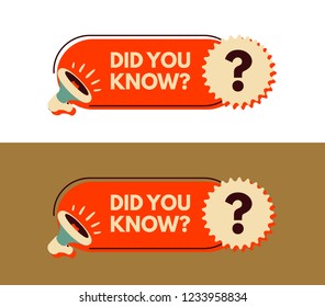 Did you know? Megaphone with bubble speech. Sticker for promotion and advertising. Vector illustration for design or print. 