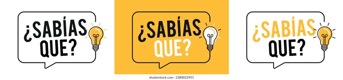 ¿Sabías que?, Did you know? in Spanish