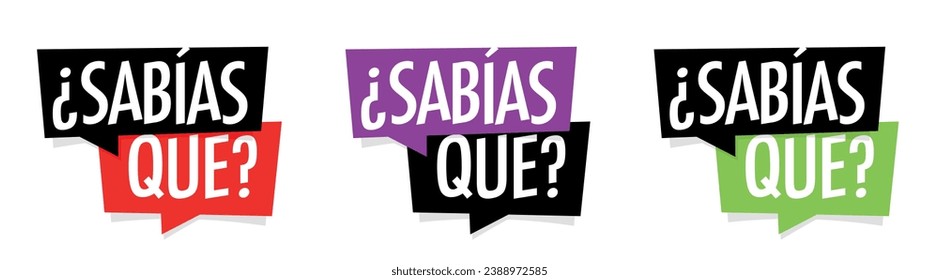 ¿Sabías que?, Did you know? in Spanish