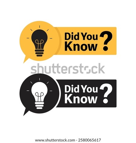 Did You Know? And Speech Bubble Icon Vector Design.