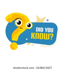 Did you know? — sticker, label with question mark — vector illustration