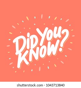 Did you know? Vector lettering.