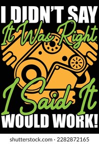 I didn't say it was right I said it would work art