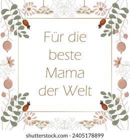 für die beste Mama. Mothers Day card. Vintage card