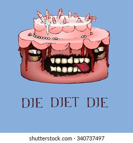 Die diet die.  Zombie, killer, monster torte, funny food vector design, temptation for  dieting people