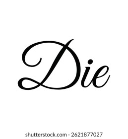 die text for T-shirt print and other use on white background.