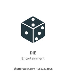 Die vector icon on white background. Flat vector die icon symbol sign from modern entertainment collection for mobile concept and web apps design.