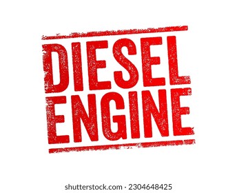 Diesel Engine - combustion engine, text concept stamp