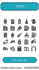 diesel icon set. 25 filled diesel icons.  Simple modern icons about  - Gas, Fuel, Oil, Gasoline, Pistons, Fuel station, Oil pump, Gas station, Timing belt, Gas fuel, Lorry, can