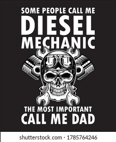 Diesel mechanic dad vector t shirt design
