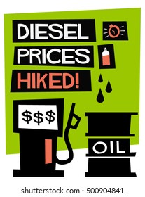 Diesel Prices Hiked! (Flat Style Vector Illustration Quote Poster Design)