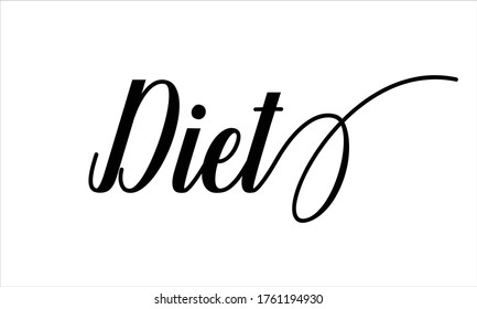 
diet Calligraphic Cursive Typographic Text on White Background