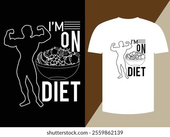 Diet T-shirt Design (I'M ON DIET) Vector Art EPS.