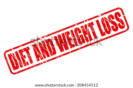DIET AND WEIGHT LOSS red stamp text on white