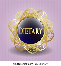 Dietary gold badge or emblem