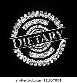 Dietary on chalkboard