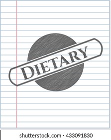 Dietary pencil draw