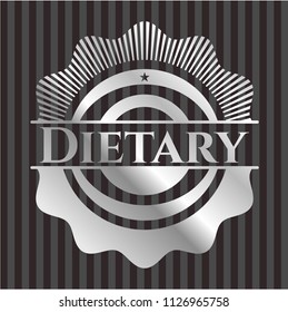 Dietary silvery badge