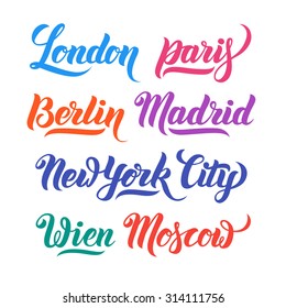 Different city names hand-lettering calligraphy collection. London, Paris, Berlin, Madrid, New York City, Wien, Moscow. Premium Handmade vector Lettering.