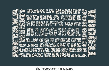 Different drinks list. Drink alcohol beverage. Relative words cloud. Grunge cracked texture