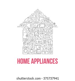 Different house appliances arranged in a shape of a house. House technology. Vector line style illustration.