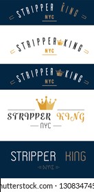 Different kind of stripper king NYC logo designs for strip clubs.