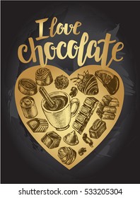 Different kinds of chocolate and assorted candies on heart-shaped background. Vector hand drawn illustration with modern calligraphy brush lettering. Template for cards, leaflets, posters, flyers.
