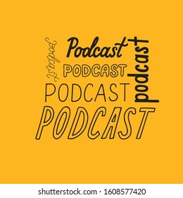 Different lettering style for podcasting