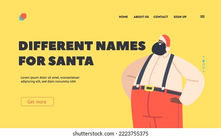 Different Names for Santa Landing Page Template. Fat Black Santa Claus in Red Traditional Hat and Pants on Suspenders. African Character, Christmas and Happy New Year. Cartoon Vector Illustration