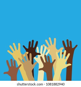 different skin colors hands. rise up