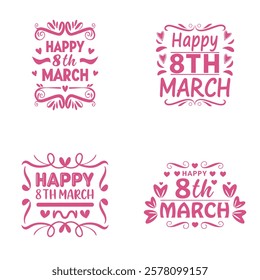 Different Types Of Happy 8th March Women's Day Lettering Set On An Isolated Background