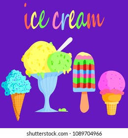 Different types of multi-colored ice cream in neon colors. Doodle style. Set of sweets.